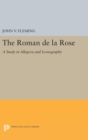 Image for Roman de la Rose : A Study in Allegory and Iconography