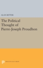 Image for Political Thought of Pierre-Joseph Proudhon