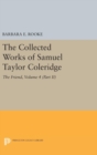 Image for The Collected Works of Samuel Taylor Coleridge, Volume 4 (Part II)