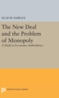 Image for The New Deal and the Problem of Monopoly