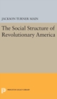 Image for Social Structure of Revolutionary America