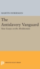 Image for The Antislavery Vanguard : New Essays on the Abolitionists