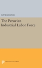 Image for The Peruvian Industrial Labor Force