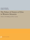 Image for The Palace of Nestor at Pylos in Western Messenia, Vol. 1 : The Buildings and Their Contents