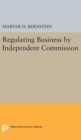 Image for Regulating Business by Independent Commission