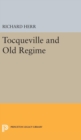 Image for Tocqueville and Old Regime