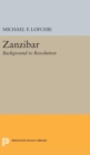 Image for Zanzibar : Background to Revolution