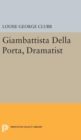 Image for Giambattista Della Porta, Dramatist