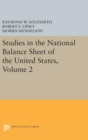 Image for Studies in the National Balance Sheet of the United States, Volume 2