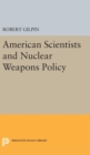 Image for American Scientists and Nuclear Weapons Policy
