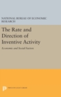 Image for The Rate and Direction of Inventive Activity : Economic and Social Factors