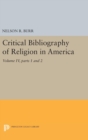 Image for Critical Bibliography of Religion in America, Volume IV, parts 1 and 2