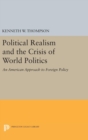Image for Political Realism and the Crisis of World Politics