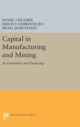 Image for Capital in Manufacturing and Mining
