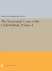 Image for The Traditional Tunes of the Child Ballads, Volume 1