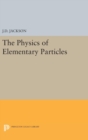 Image for Physics of Elementary Particles