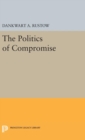 Image for Politics of Compromise