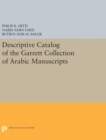 Image for Descriptive Catalogue of the Garrett Collection : (Persian, Turkish, Indic)