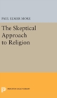 Image for Skeptical Approach to Religion