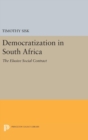 Image for Democratization in South Africa : The Elusive Social Contract
