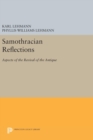 Image for Samothracian Reflections : Aspects of the Revival of the Antique