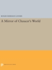 Image for A Mirror of Chaucer&#39;s World