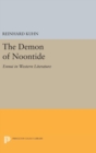 Image for The Demon of Noontide : Ennui in Western Literature