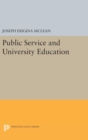Image for Public Service and University Education