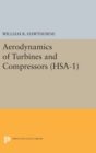 Image for Aerodynamics of Turbines and Compressors. (HSA-1), Volume 1