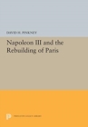 Image for Napoleon III and the Rebuilding of Paris