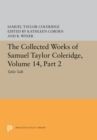 Image for The Collected Works of Samuel Taylor Coleridge, Volume 14 : Table Talk, Part II
