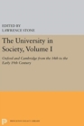 Image for The University in Society, Volume I : Oxford and Cambridge from the 14th to the Early 19th Century