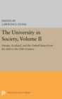 Image for The University in Society, Volume II : Europe, Scotland, and the United States from the 16th to the 20th Century
