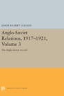 Image for Anglo-Soviet Relations, 1917-1921, Volume 3
