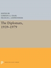 Image for The Diplomats, 1939–1979