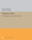 Image for Pandora&#39;s Box : The Changing Aspects of a Mythical Symbol