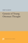 Image for Genesis of Young Ottoman Thought
