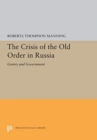Image for The Crisis of the Old Order in Russia : Gentry and Government