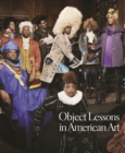 Image for Object Lessons in American Art