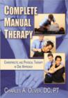 Image for Complete manual therapy  : chiropractic and physical therapy in one approach