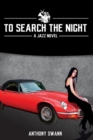 Image for To Search the Night