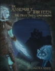 Image for Assembly of Thirteen, the First Two Companions