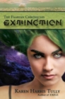 Image for The Faarian Chronicles : Extinction