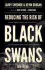 Image for Reducing the Risk of Black Swans : Using the Science of Investing to Capture Returns with Less Volatility