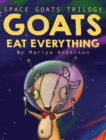 Image for Goats Eat Everything