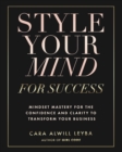 Image for Style Your Mind For Success