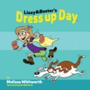 Image for Lizzy &amp; Buster&#39;s Dress Up Day