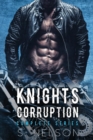 Image for Knights Corruption Complete Series
