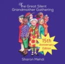 Image for The Great Silent Grandmother Gathering