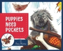 Image for Puppies Need Pockets